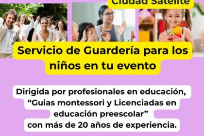 Servicio de guarderia infantil para eventos y fiestas en satelite